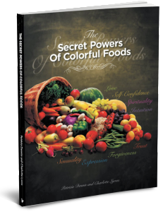 The Secret Powers of Colorful Foods